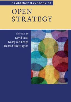 Cambridge Handbook of Open Strategy