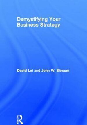Demystifying Your Business Strategy