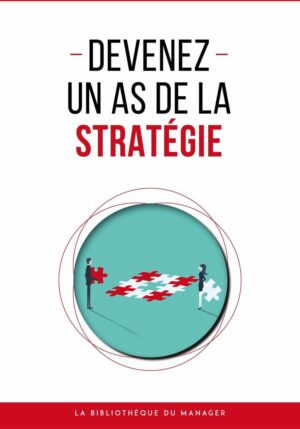 Devenez un as de la stratégie