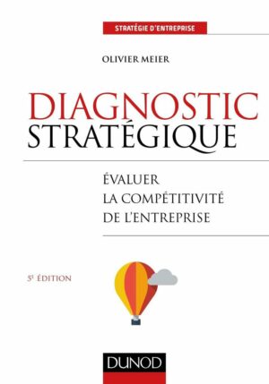 Diagnostic stratégique - 5e éd.