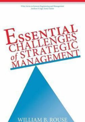Essential Challenges of Strategic Management