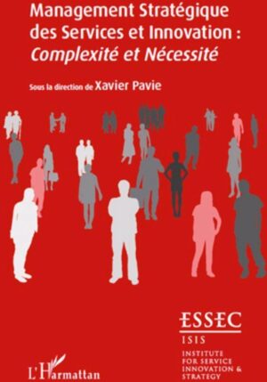 Management stratégique des services et innovation : complexité et nécessité
