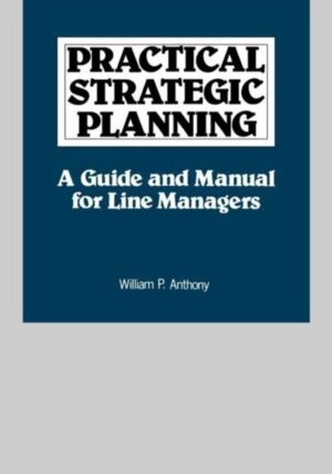 Practical Strategic Planning
