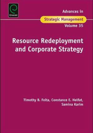 Resource Redeployment and Corporate Strategy