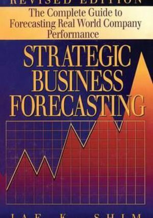 Strategic Business Forecasting
