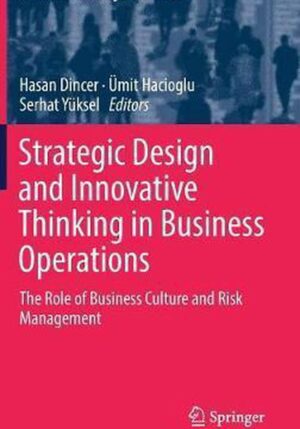 Strategic Design and Innovative Thinking in Business Operations