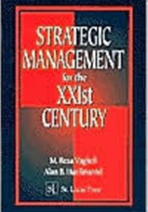 Strategic Management for the XXIst Century