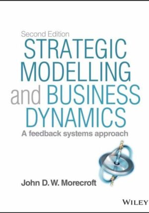 Strategic Modelling and Business Dynamics