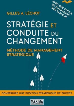 Stratégie et conduite du changement