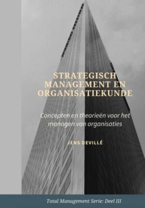 Strategisch Management en Organisatiekunde