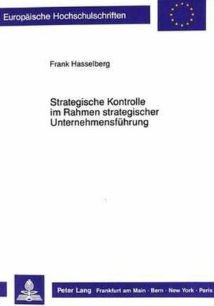 Strategische Kontrolle Im Rahmen Strategischer Unternehmensfuehrung