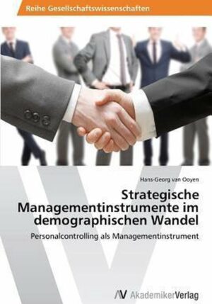 Strategische Managementinstrumente Im Demographischen Wandel