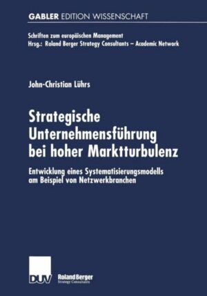 Strategische Unternehmensfuhrung Bei Hoher Marktturbulenz