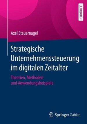 Strategische Unternehmenssteuerung Im Digitalen Zeitalter