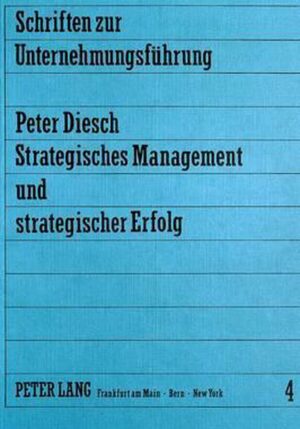 Strategisches Management Und Strategischer Erfolg