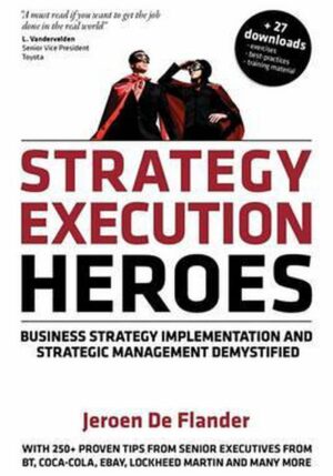 Strategy Execution Heroes
