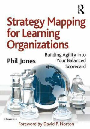 Strategy Mapping for Learning Organizations