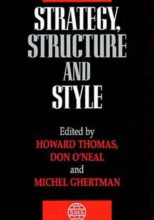 Strategy, Structure and Style