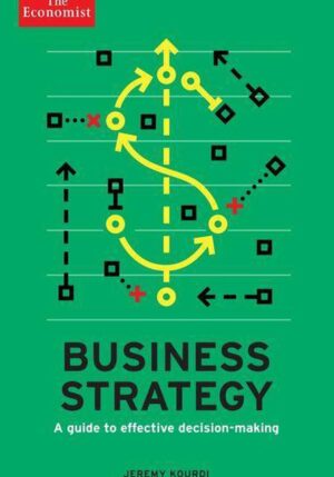 The Economist: Business Strategy 3rd edition