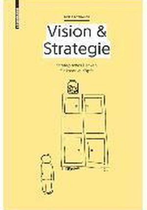 Vision - Strategie