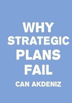 Why Strategic Plans Fail
